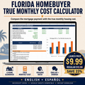 Florida Homebuyer True Monthly Cost Calculator